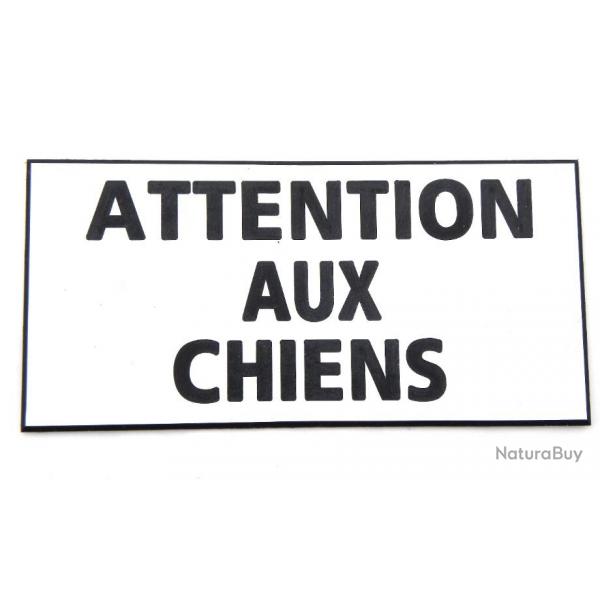 panneau "ATTENTION AUX CHIENS" dimensions 98 x 200 mm fond BLANC