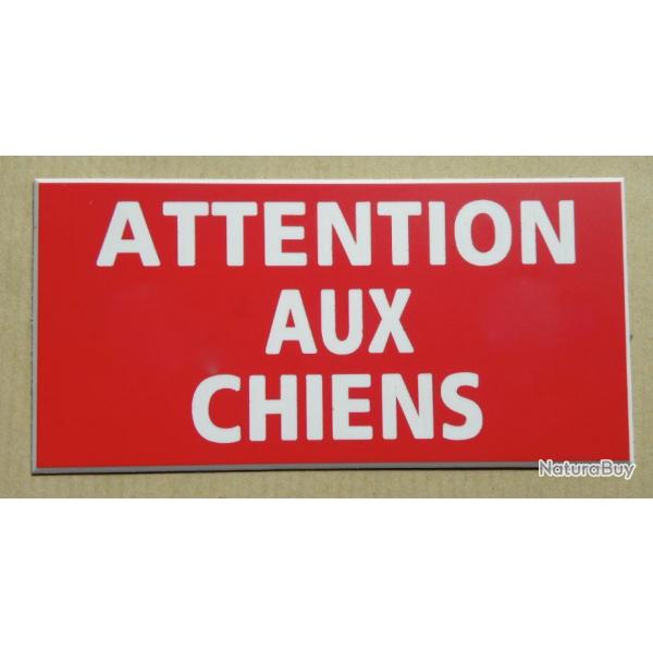 panneau "ATTENTION AUX CHIENS" dimensions 98 x 200 mm fond ROUGE