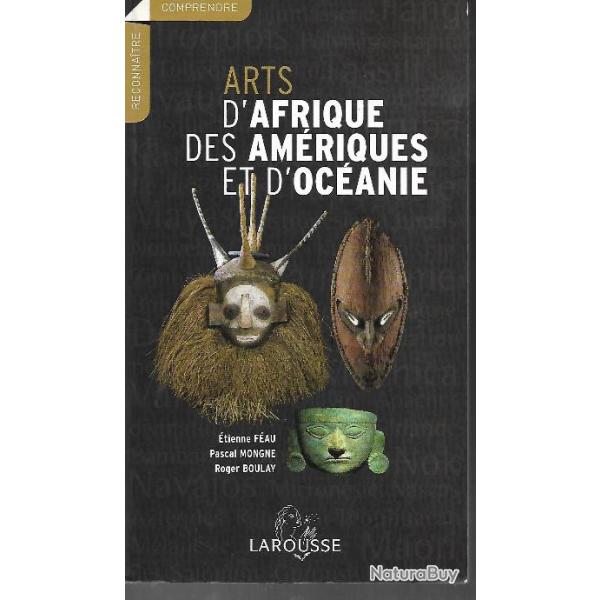 arts d'afrique des amriques et d'ocanie larousse