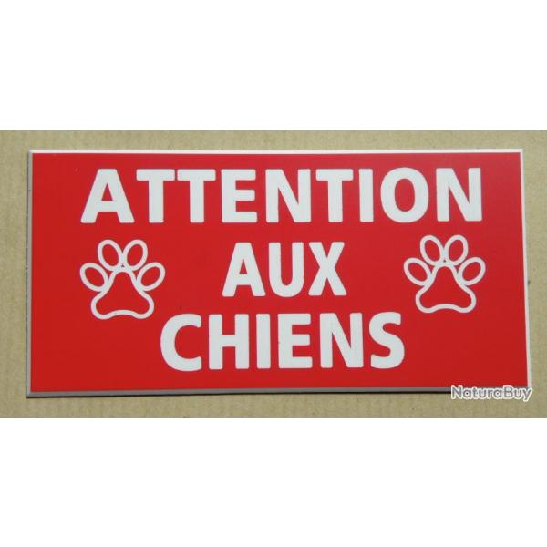 Plaque adhsive "ATTENTION AUX CHIENS " format 48 x 100 mm fond  ROUGE