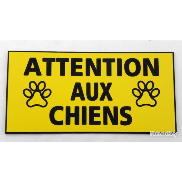 Plaque adhsive "ATTENTION AUX CHIENS " format 48 x 100 mm fond JAUNE