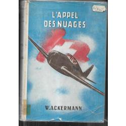 l'appel des nuages de w.ackermann ,l'aviation sa technique , navigation, dc3