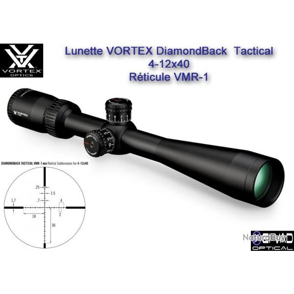 Lunette VORTEX DiamondBack Tactical 4-12x40  - Rticule VMR-1