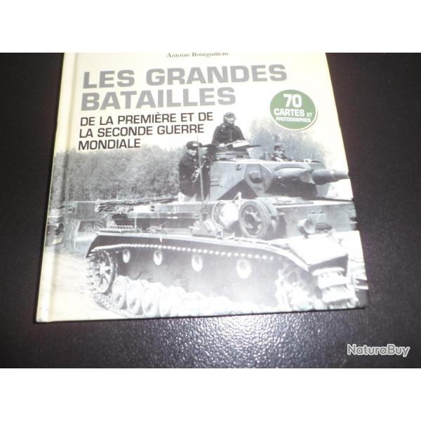 Livre Les grandes batailles de la 1ere et seconde guerre mondiale avec cartes !!!