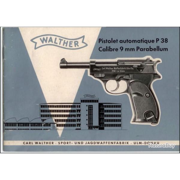 Manuel / notice technique en Francais sur le Pistolet Walther P38 format PDF