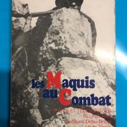 livre "maquis au combat" textes et témoignages