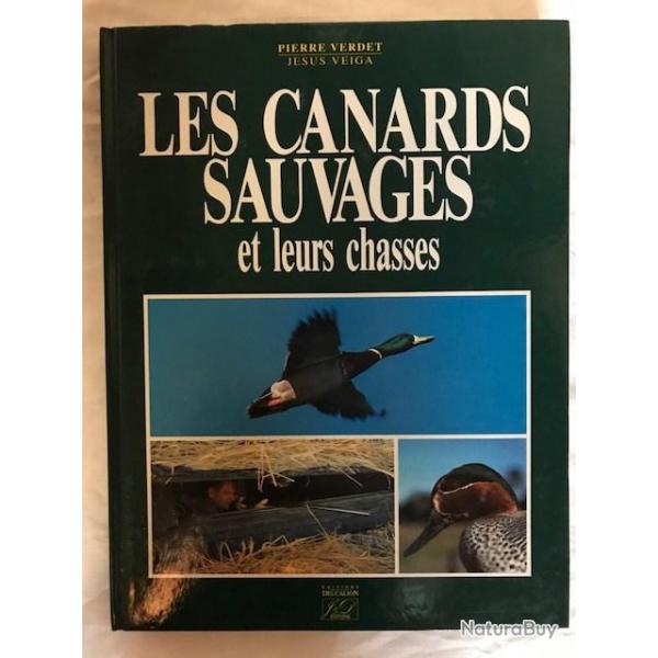 Livre "LES CANARDS SAUVAGES ET LEUR CHASSE"