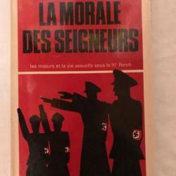 LIVRE "LA MORALE DES SEIGNEUR" DE HANS PETER BLEUEL