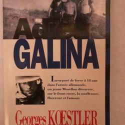 LIVRE "ADIEU GALINA"  DE GEORGES KOESTLER      FRONT RUSSE WAFEN SS PANZER LUFT