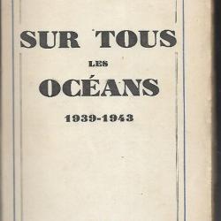 sur tous les océans 1939-1943 edmond delage