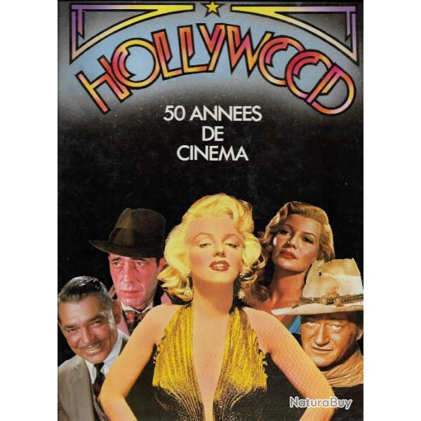 Hollywood cinquante ans de cinma amricain , john wayne , gable , fred astaire , charlton heston,