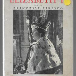 élizabeth II par la princesse bibesco , élisabeth , reine d'angleterre