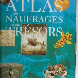 Atlas des naufrages et des trésors  de NIGEL PICKFORD ,
