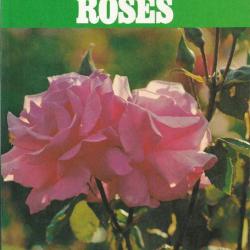 Les roses vie pratique-jardinage rosiers  de s millar gault + l'abcdaire des roses