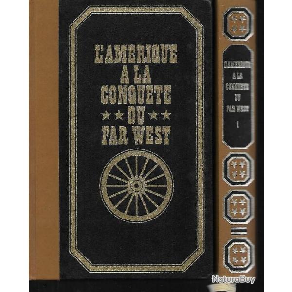 l'amrique  la conqute du far west , western, cow-boys alamo, rue vers l'or , mormons , 2 vol