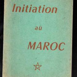 initiation au maroc , plaquette guide-informations militaires