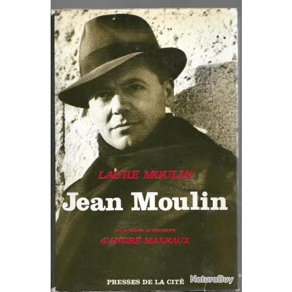 Jean moulin .par laure moulin, rsistance , lyon, biographie