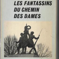 guerre 1914-1918. Les fantassins du chemin des dames. r.g. nobécourt.éditions bertout