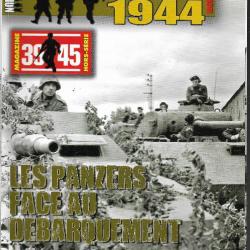 39-45 hors-série n°6. LES PANZERS FACE AU DEBARQUEMENT 6-8 JUIN 1944
