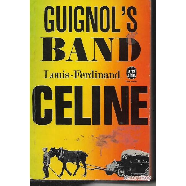 louis-ferdinand cline  guignol's band livre de poche