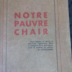 "Notre Pauvre Chair" G.Dorbec 1943