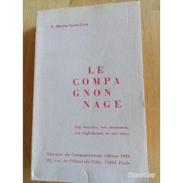 "Le compagnonnage" 1992 E.Martin Saint-Lon  occasion