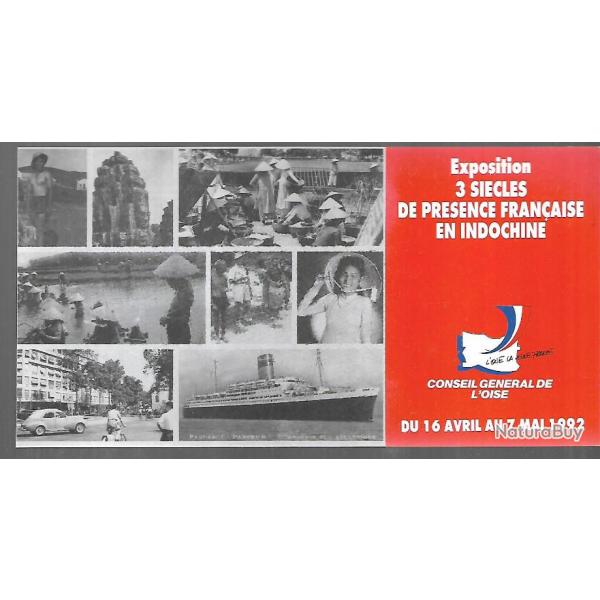 3 sicles de prsence franaise en indochine exposition du 16 avril au 7 mai 1992 conseil gnral de