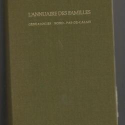 L'annuaire des familles nord pas de calais , généalogie