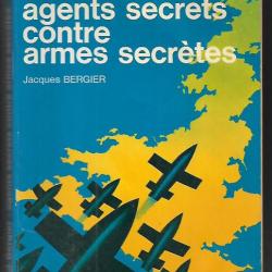 Agents secrets contre armes secrètes. V1-V2 de jacques bergier j'ai lu bleu