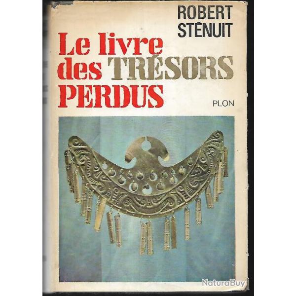 le livre des trsors perdus de robert stnuit