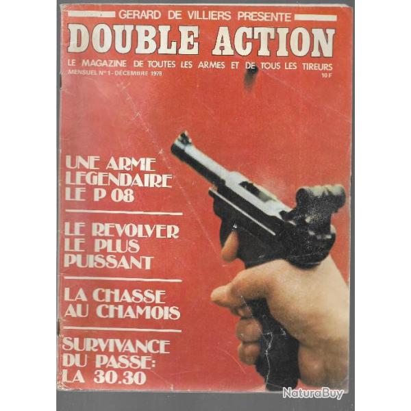 double action n 1 dcembre 1978 , le p 08 , la 30.30, 44 magnum , chasse au chamois , le kolibri