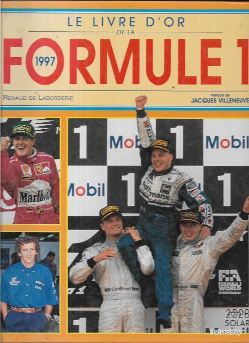 LE LIVRE D'OR De La Formule 1 - 1982 De Laborderie EUR 15,00 - FR