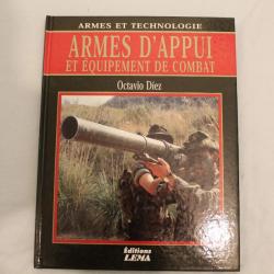 Armes et technologie, armes d'appui et équipement de combat