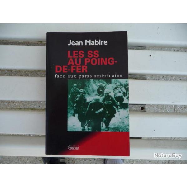 Les SS au poing de fer de Jean Mabire - 1996