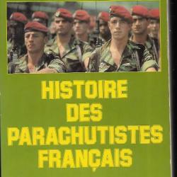 histoire des parachutistes français. henri le mire.+ connaissance de l'histoire aéroportés 1918-1944