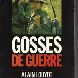 gosses de guerre alain louyot , (guerres modernes)