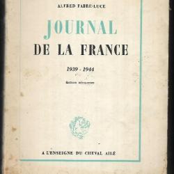 journal de la france 1939-1944 alfred fabre luce édition définitive
