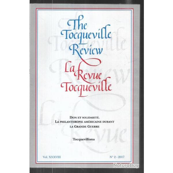 la revue tocqueville la philanthropie amricaine durant la grande guerre vol XXXVIII n2 2017