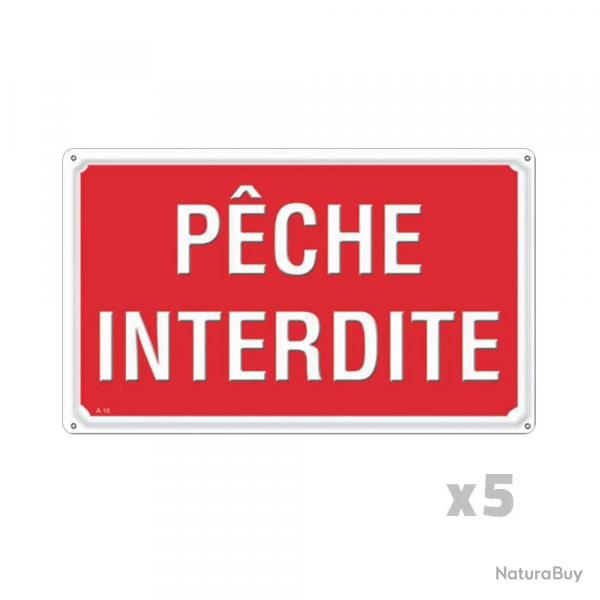 Lot de 5 Panneaux PÊCHE INTERDITE Aluminium 30X20cm