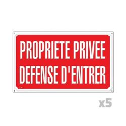 Lot de 5 Panneaux PROPRIETE PRIVEE DEFENSE D'ENTRER Alu 35 x 25cm