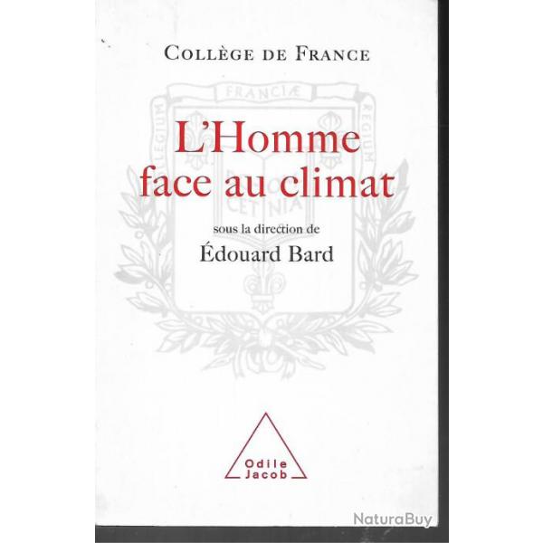 l'homme face au climat symposium annuel douard bard et autres