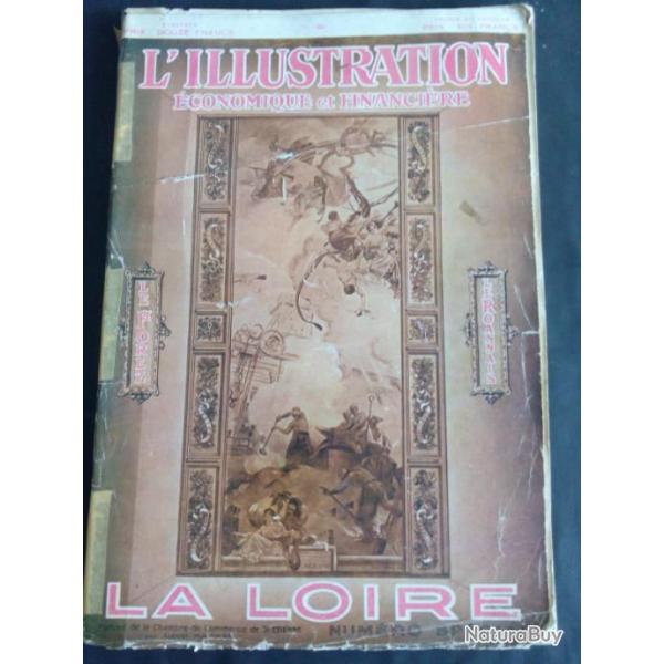 "l'Illustration" N Spcial  "La Loire" 1927 Economique et Financire