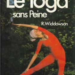Le yoga sans peine de widdowson Texte de l'annonce france loisirs 1983 , très illustré avec photo dé