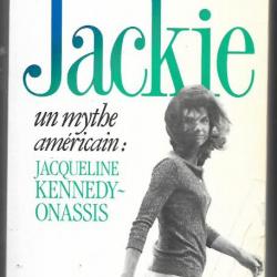jackie un mythe américain:jacqueline kennedy onassis de david heymann