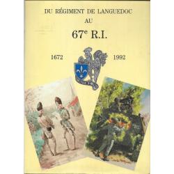 du régiment de languedoc au 67e r.i. 1672-1992 , royauté ,révolution , premier et second empire ,