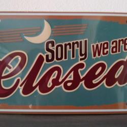Rare plaque tôle SORRY WE ARE CLOSED style EMAIL 15X30 VINTAGE MAGASIN BAR