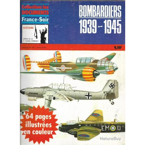 les documents hachette   bombardiers 1939-1945 , bombes , radars, dition 1976
