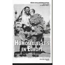 homosexuel.le.s en europe pendant la seconde guerre mondiale de régis schlagdenhaufen , julie le gac