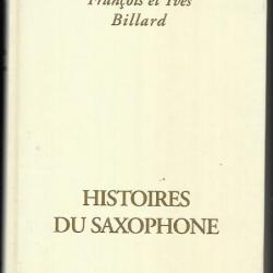 histoires du saxophone de françois et yves billard