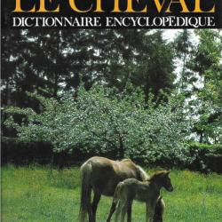 le cheval dictionnaire encyclopédique de jacques tondra